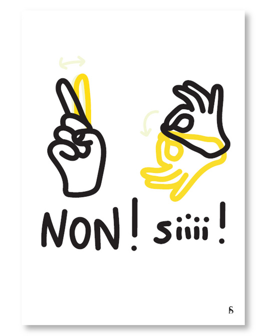 Non! Siiii!
