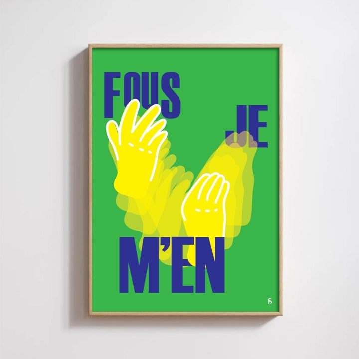 Je m'en fous