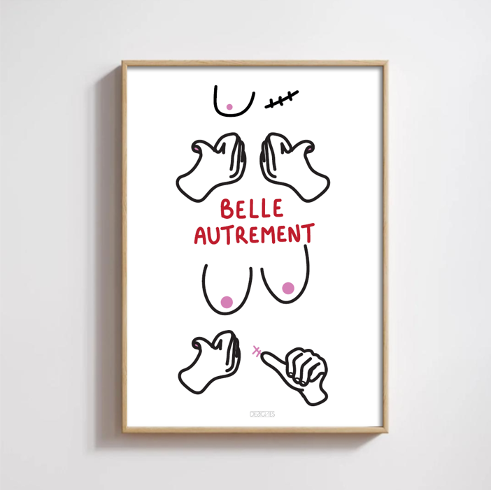Belle autrement