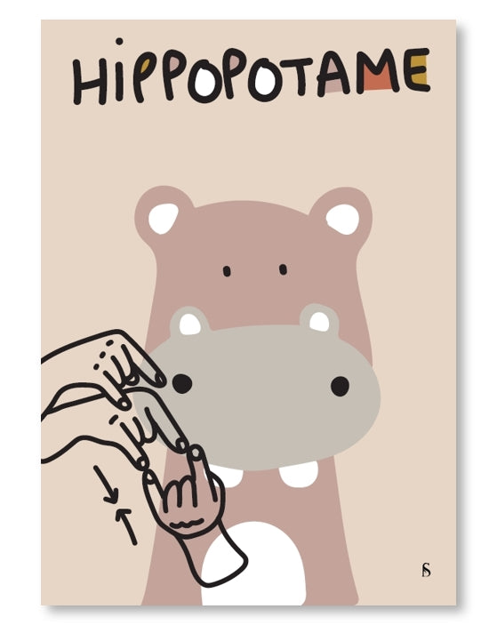 Affiche d'une illustration d'un hippopotame avec son signe en langue des signes française